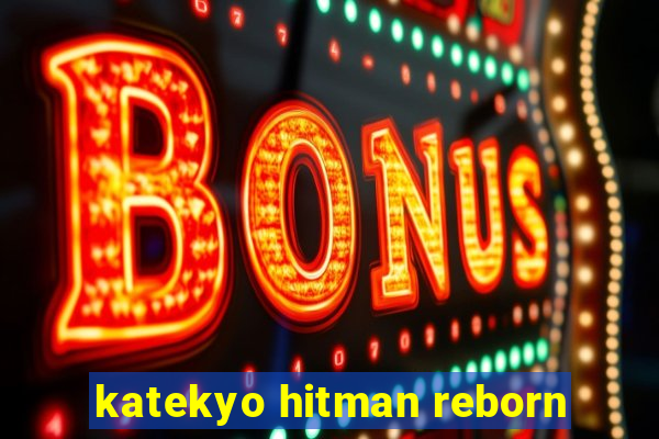 katekyo hitman reborn